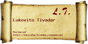 Lukovits Tivadar névjegykártya